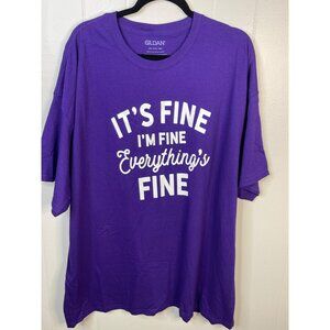 Boutique Purple Graphic Tee 3XL "Its Fine Im Fine Everythings Fine" 100% Cotton